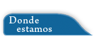 Donde estamos